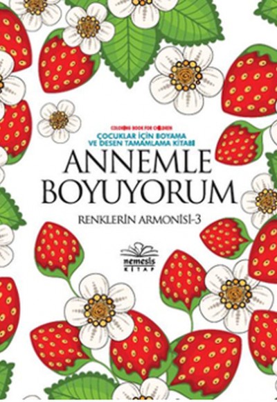 Annemle Boyuyorum / Renklerin Armonisi 3