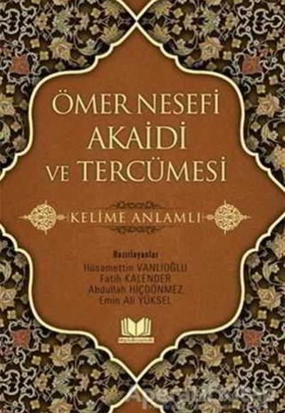 Ömer Nesefi Akaidi ve Tercümesi