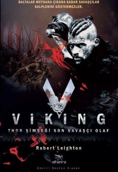 Viking  Thor Şimşeği Son Savaşçı Olaf