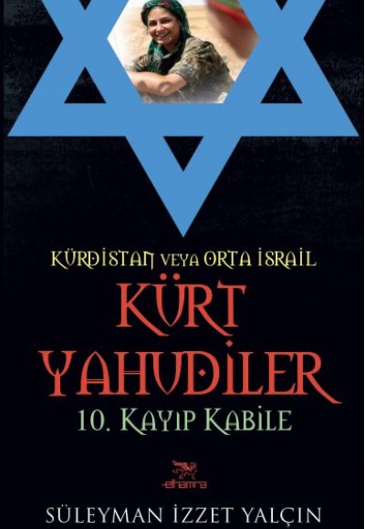 Kürt Yahudiler - 10. Kayıp Kabile