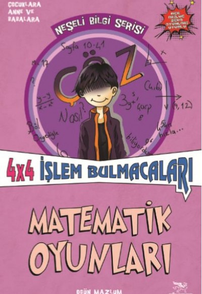 Matematik Oyunları 4x4 İşlem Bulmacaları -  Neşeli Bilgi Serisi - 5