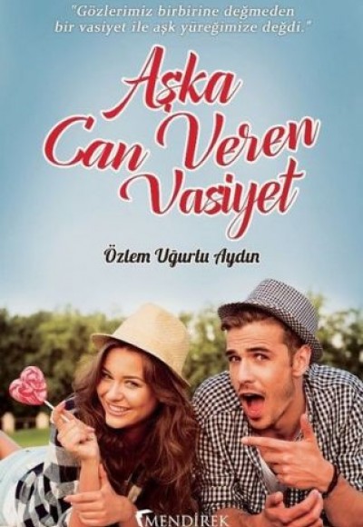 Aşka Can Veren Vasiyet