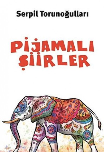 Pijamalı Şiirler