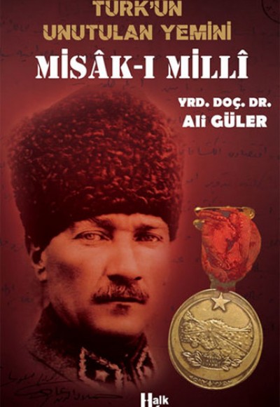 Misak-ı Milli Türkün Unutulan Yemini