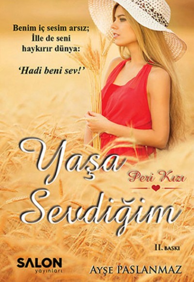 Yaşa Sevdiğim