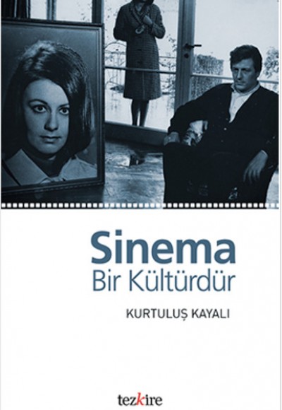 Sinema Bir Kültürdür