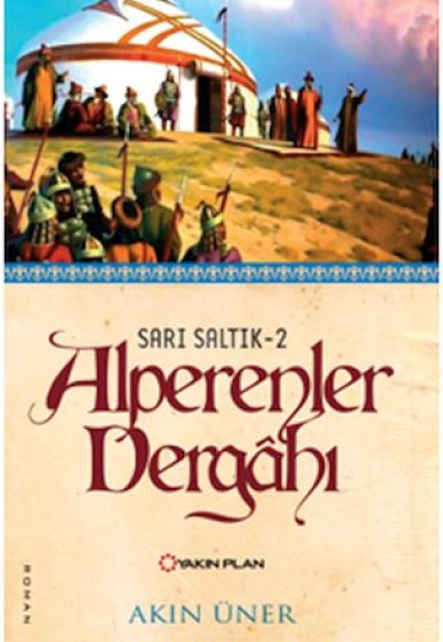 Sarı Saltık 2 - Alperenler Dergahı