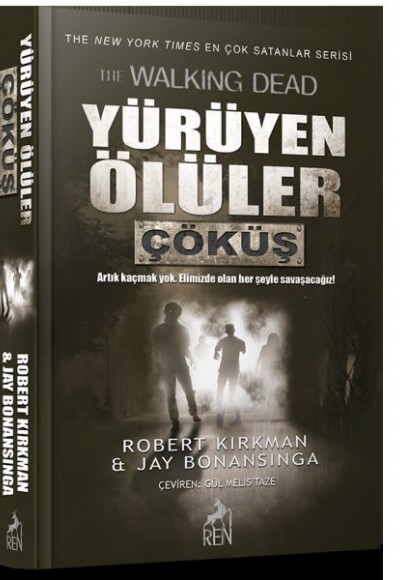 Yürüyen Ölüler - Çöküş