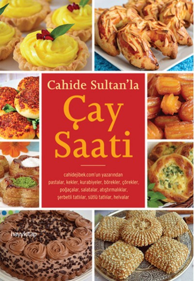 Cahide Sultanla Çay Saati