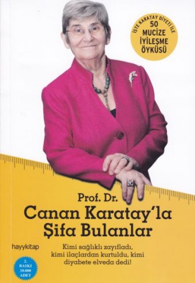 Canan Karatayla Şifa Bulanlar