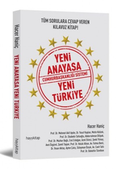 Yeni Anayasa Cumhurbaşkanlığı Sistemi Yeni Türkiye