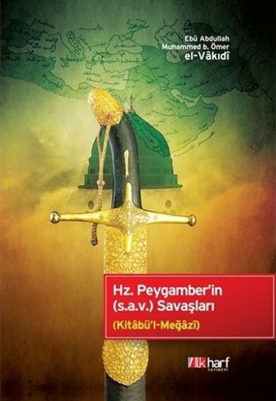 Hz. Peygamber'in (s.a.v) Savaşları (Ciltli)