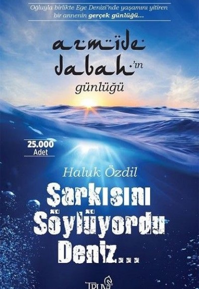 Şarkısını Söylüyordu Deniz...