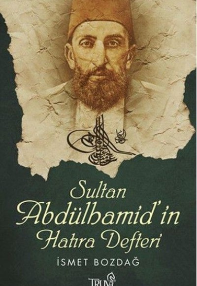 Sultan Abdülhamid'in Hatıra Defteri