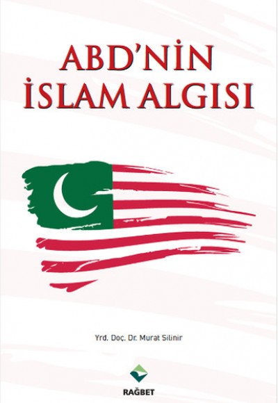 ABD'nin İslam Algısı