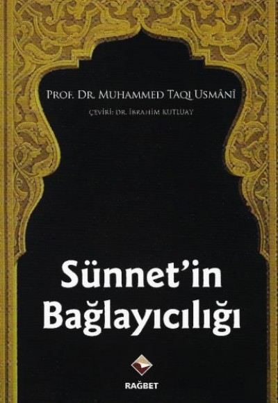 Sünnet'in Bağlayıcılığı