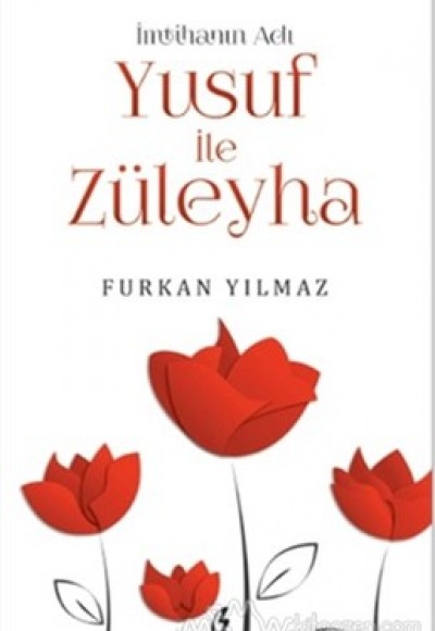 İmtihanın Adı Yusuf ile Züleyha