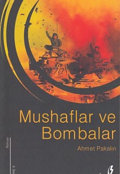 Mushaflar ve Bombalar