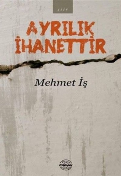 Ayrılık İhanettir