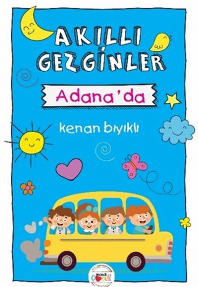 Akıllı Gezginler Adana'da