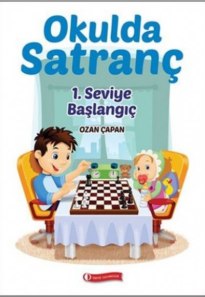 Okulda Satranç 1. Seviye - Başlangı