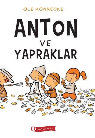 Anton ve Yapraklar
