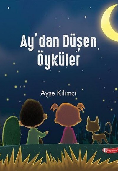 Ay’dan Düşen Öyküler