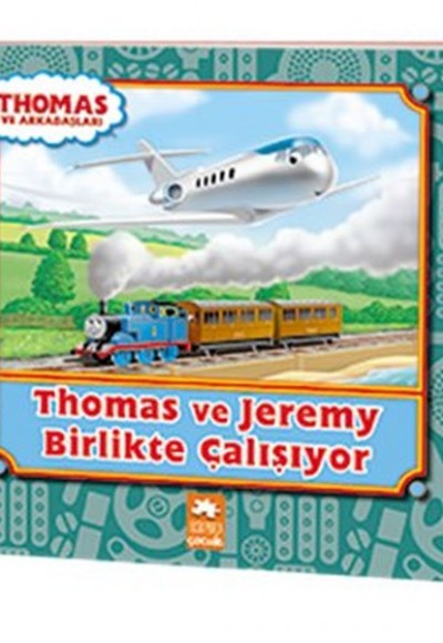 Thomas ve Arkadaşları -Thomas Ve Jeremy Birlikte Çalışıyor