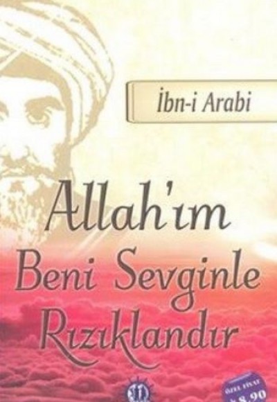 Allah'ım Beni Sevginle Rızıklandır