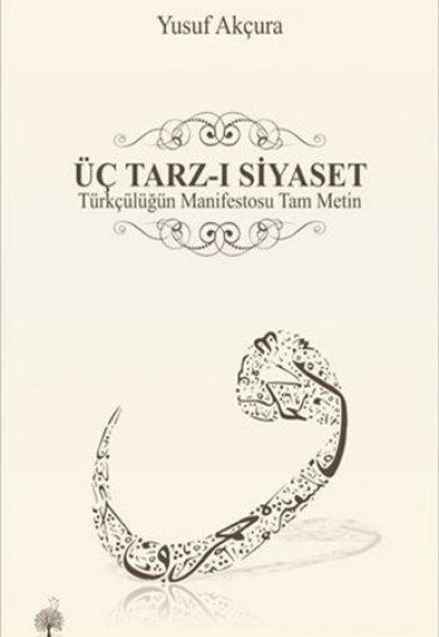 Üç Tarz-ı Siyaset