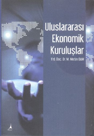 Uluslararası Ekonomik Kuruluşlar