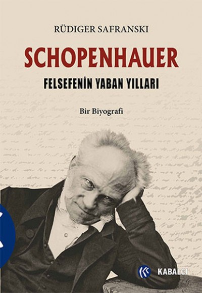 Schopenhauer  Felsefenin Yaban Yılları