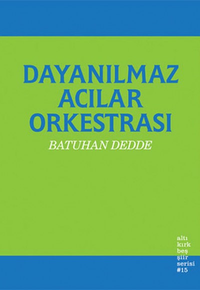 Dayanılmaz Acılar Orkestrası