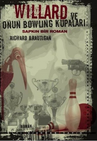 Willard ve Onun Bowling Kupaları - Sapkın Bir Roman