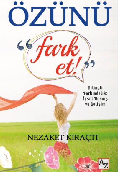 Özünü Fark Et