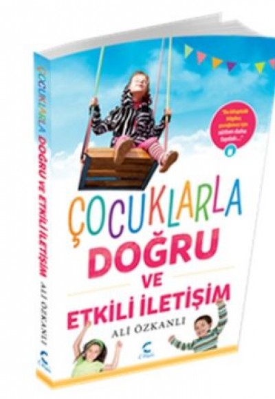 Çocuklarla Doğru ve Etkili İletişim