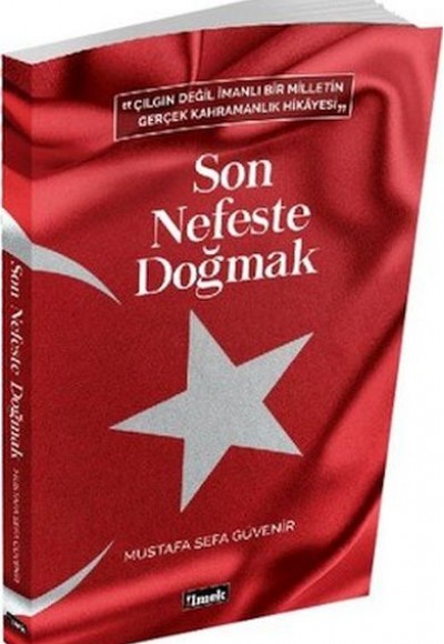 Son Nefeste Doğmak