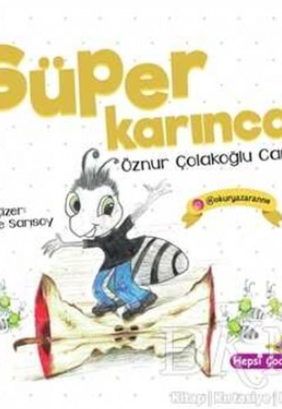 Süper Karınca