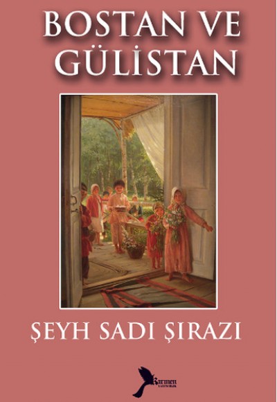 Bostan ve Gülüstan