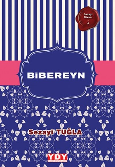 Sezayi Divanı 4 - Bibereyn