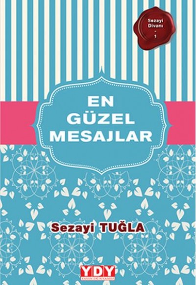 Sezayi Divanı 1 - En Güzel Mesajlar