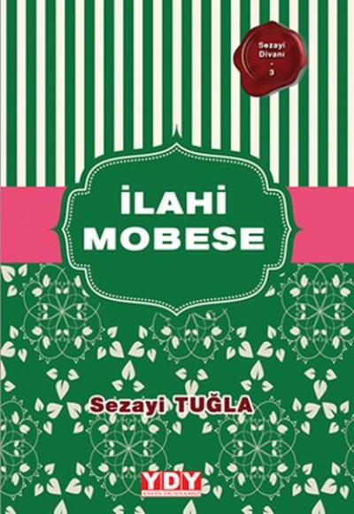 Sezayi Divanı 3 - İlahi Mobese