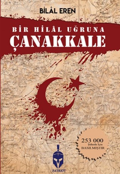 Bir Hilal Uğruna Çanakkale