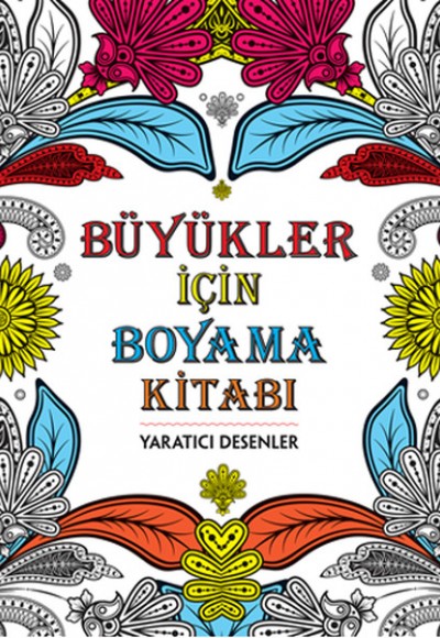 Büyükler İçin Boyama Kitabı