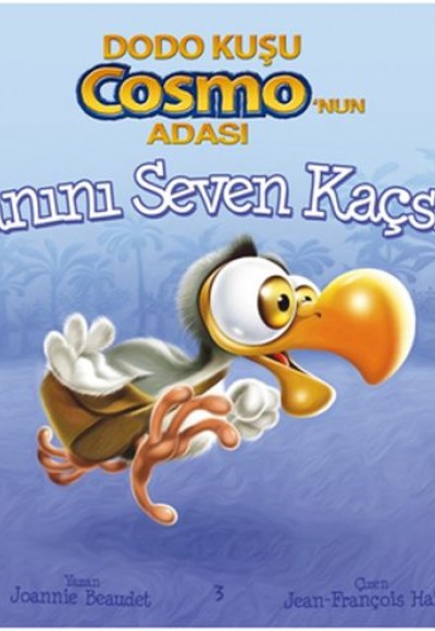 Dodo Kuşu Cosmo'nun Adası / Canını Seven Kaçsın!
