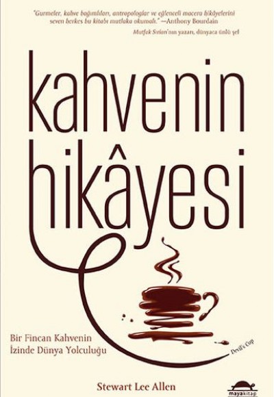 Kahvenin Hikayesi