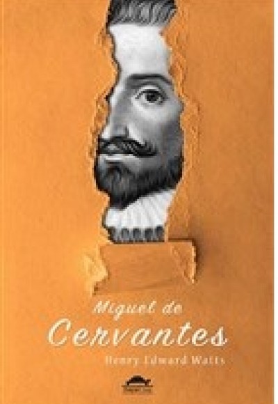 Miguel de Cervantes'in Hayatı