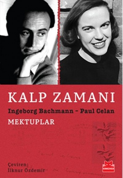 Kalp Zamanı  Ingeborg Bachmann - Paul Celan Mektuplar