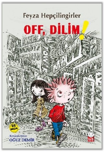 Off, Dilim!