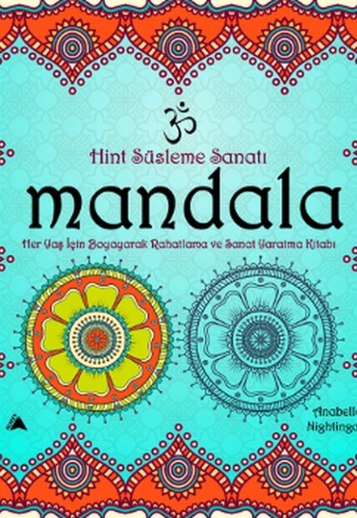 Mandala - Hint Süsleme Sanatı